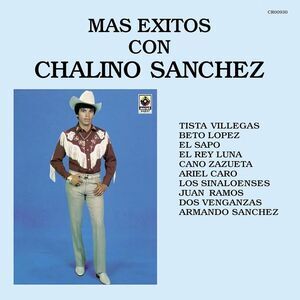 Chalino Sanchez - Mas Exitos Con Chalino Sanchez  LP LP